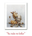 You Make Me Better | Peabody Gallery